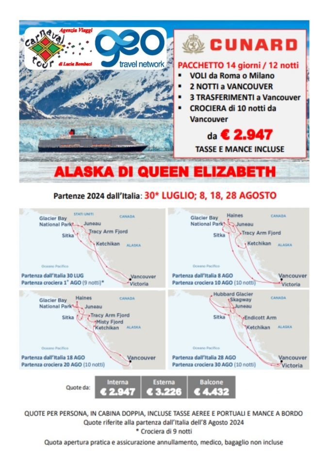 Cunard Queen Elizabeth - Alaska - Carnaval Tour