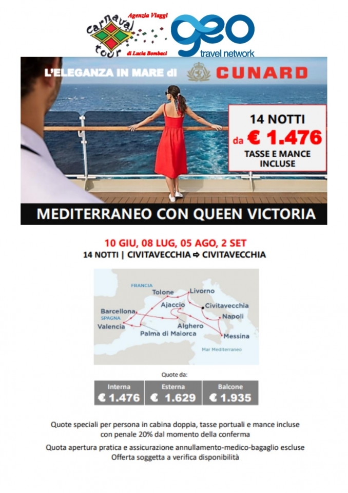 Cunard Queen Victoria - Mediterraneo - Carnaval Tour